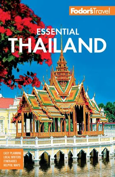 Fodor's Essential Thailand: with Cambodia & Laos
