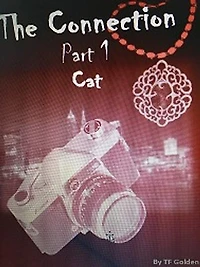 The Connection Part 1 CAT