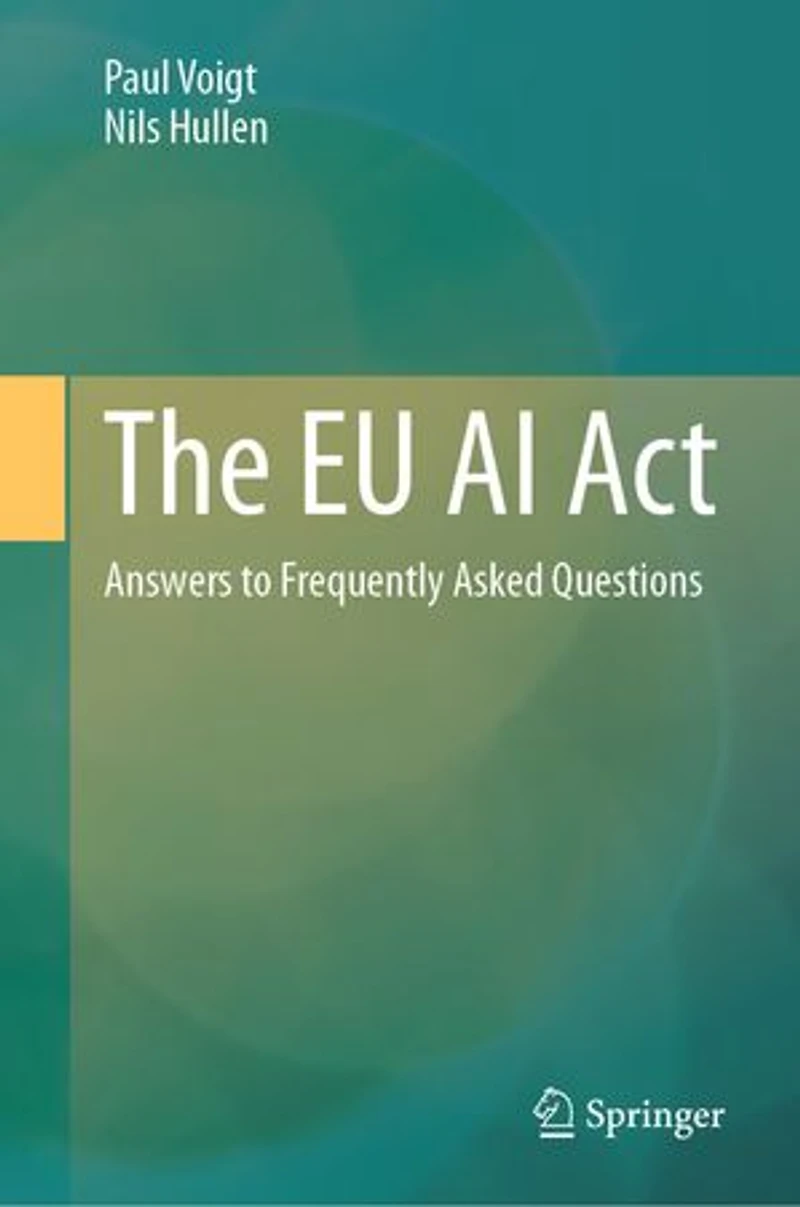 The Eu Ai Act: Answers to Frequently Asked Questions
