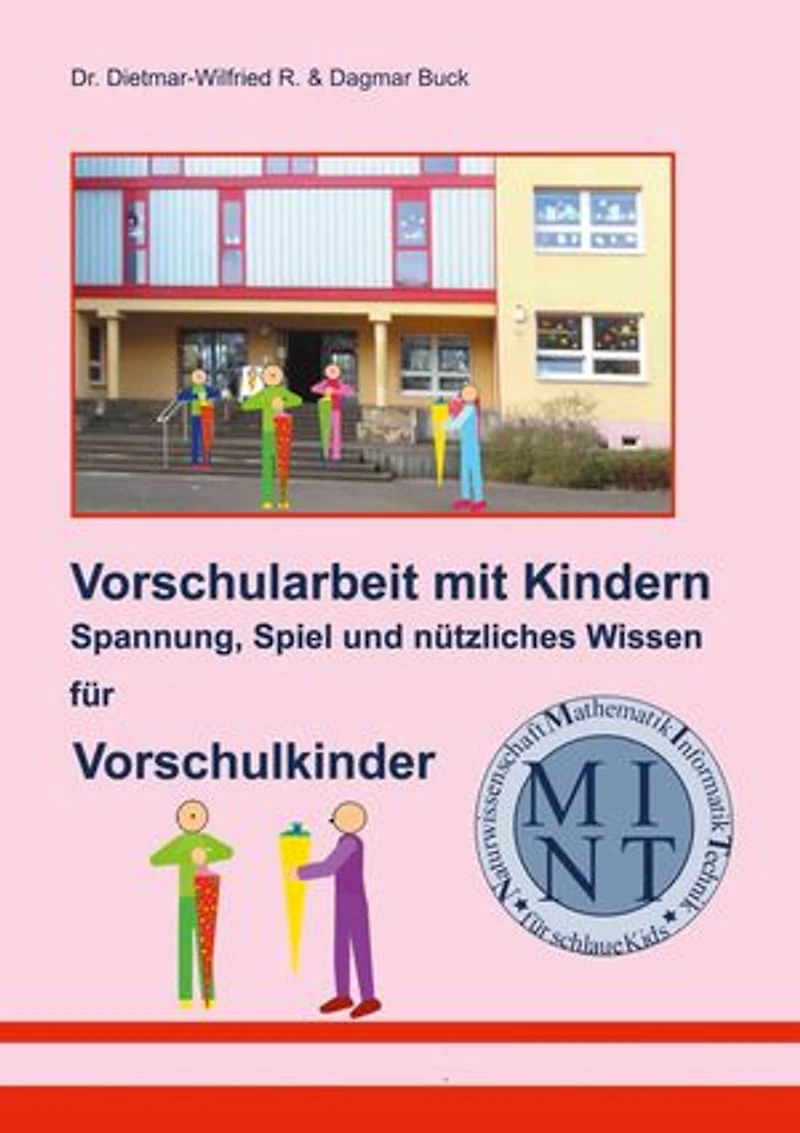 Vorschularbeit mit Kindern: Spannung, Spiel und nützliches Wissen für Vorschulkinder