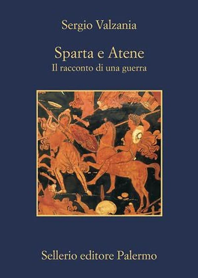 Sparta e Atene: Il racconto di una guerra