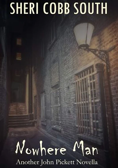 Nowhere Man: Another John Pickett Novella