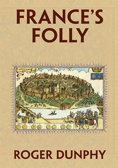 France's Folly