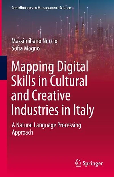 Mapping Digital Skills Cultural and Creative Industries Italy: A Natural Language Processing Approach