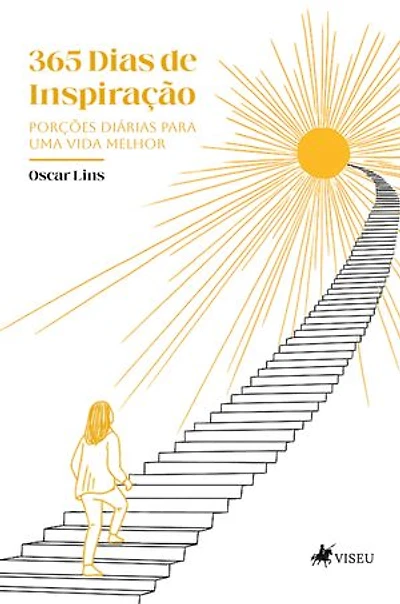 365 Dias de Inspiração: Porções Diárias para uma Vida Melhor