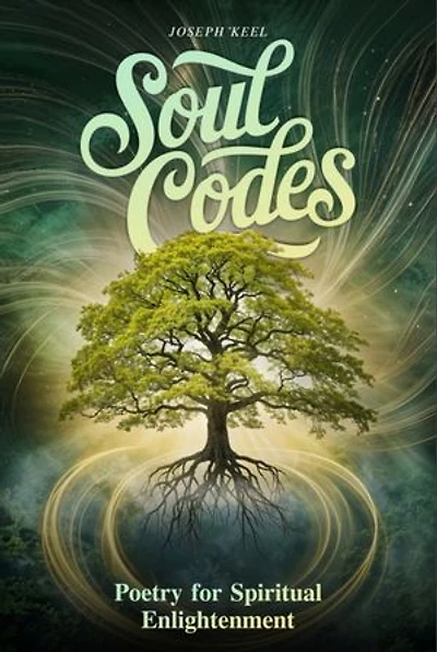 Soul Codes: Poetry for Spiritual Enlightenment