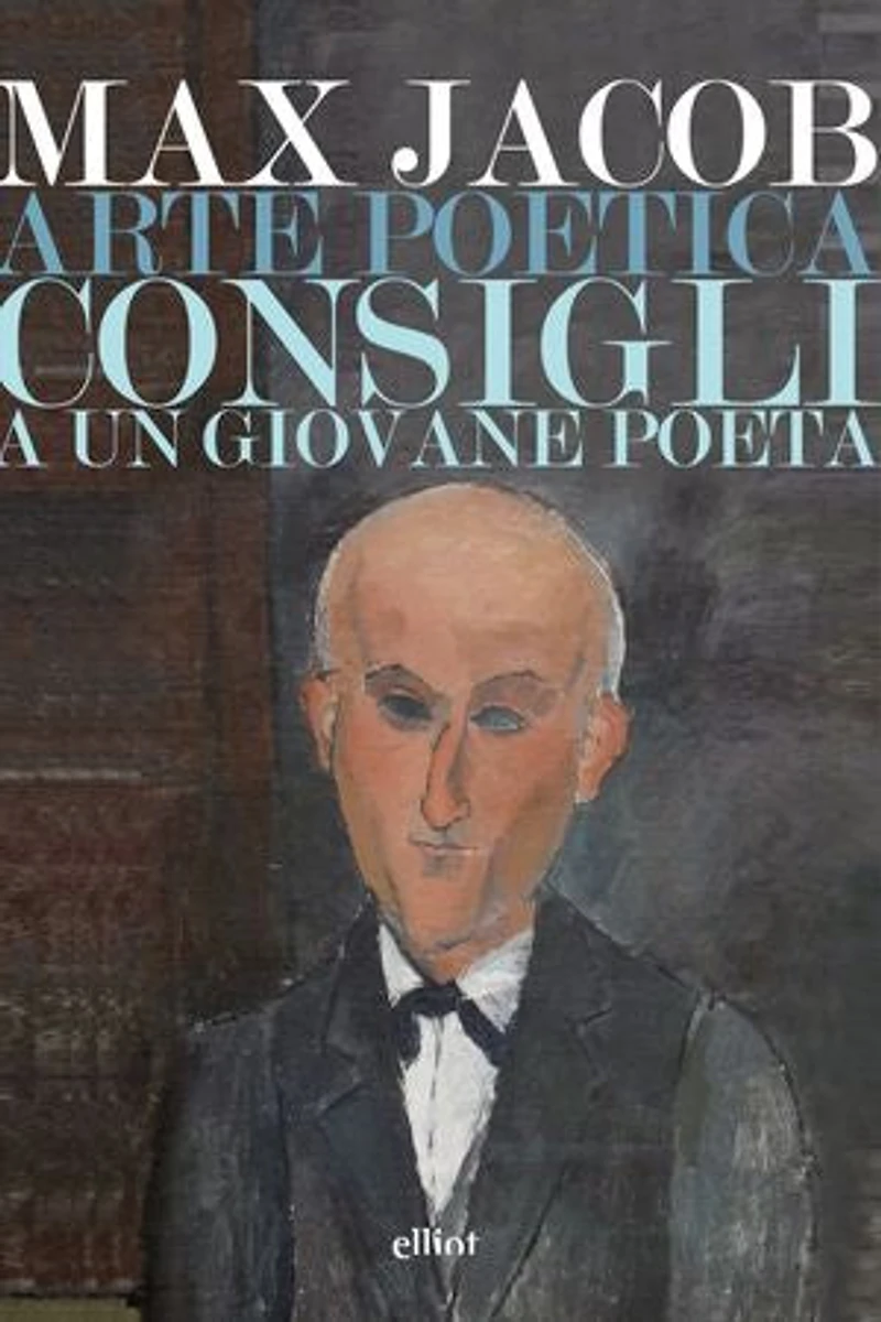 Arte poetica: Consigli a un giovane poeta