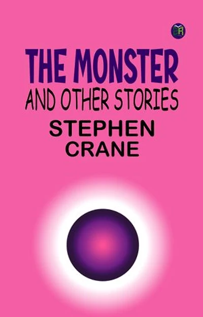 The Monster and Other Stories