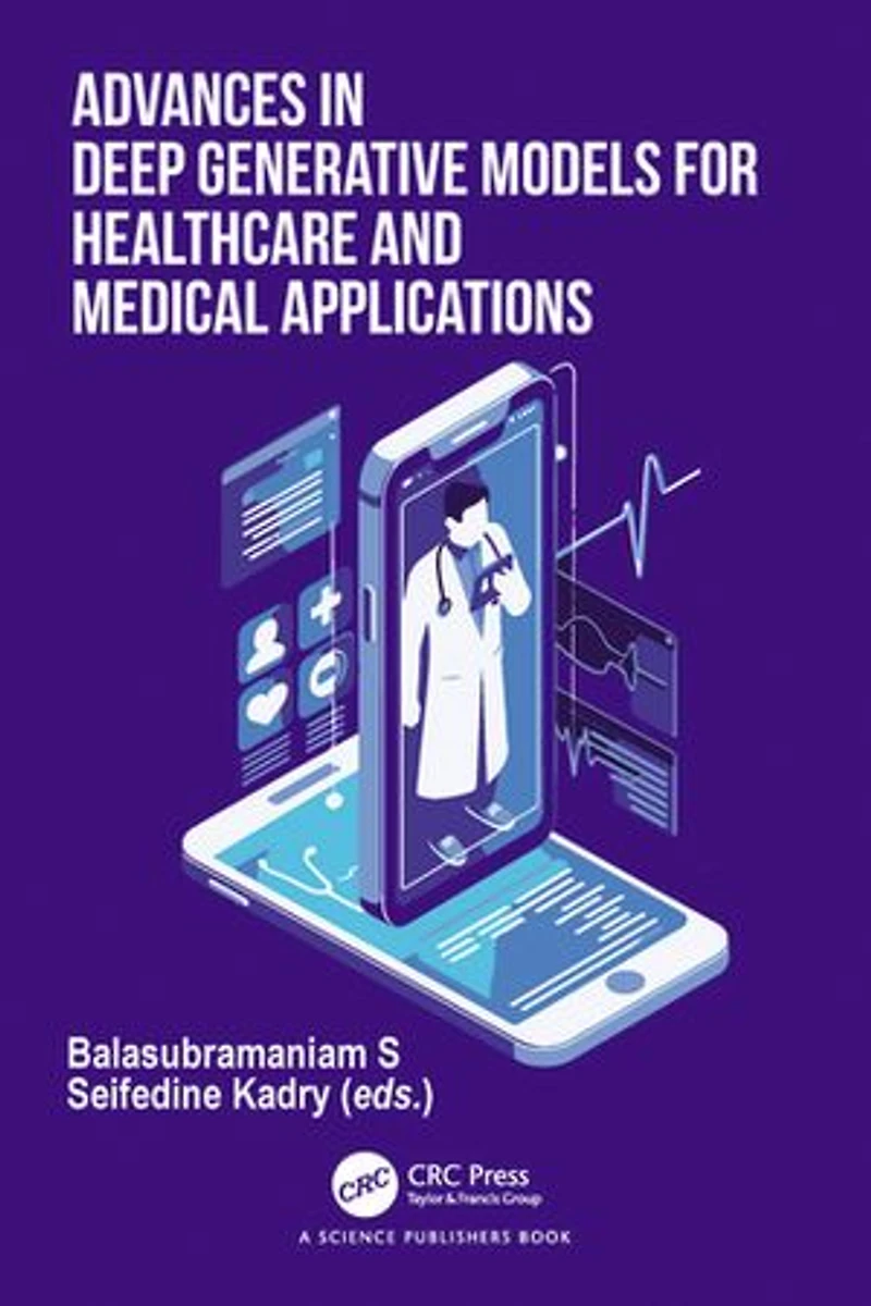 Advances Deep Generative Models for Healthcare and Medical Applications