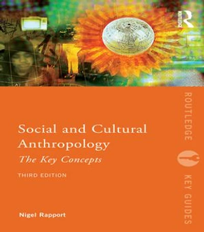 Social and Cultural Anthropology: The Key Concepts