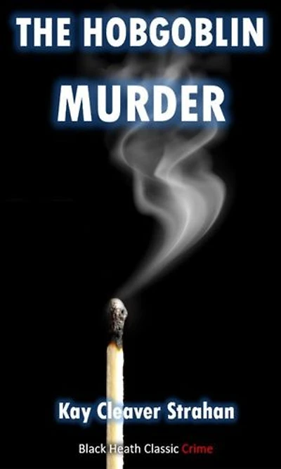 The Hobgoblin Murder: A Lynn MacDonald Mystery