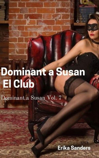 Dominant a Susan. El Club