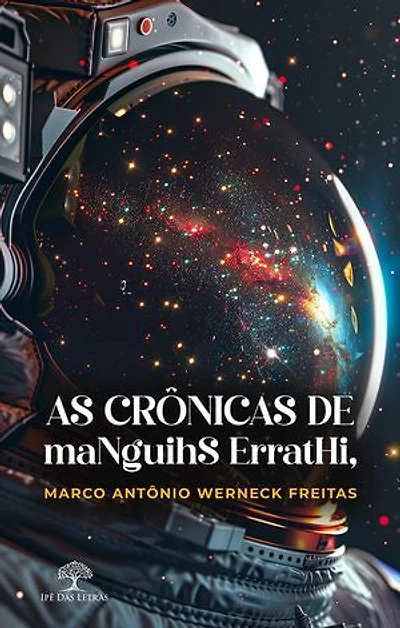 As Crônicas de maNguihS ErratHi,