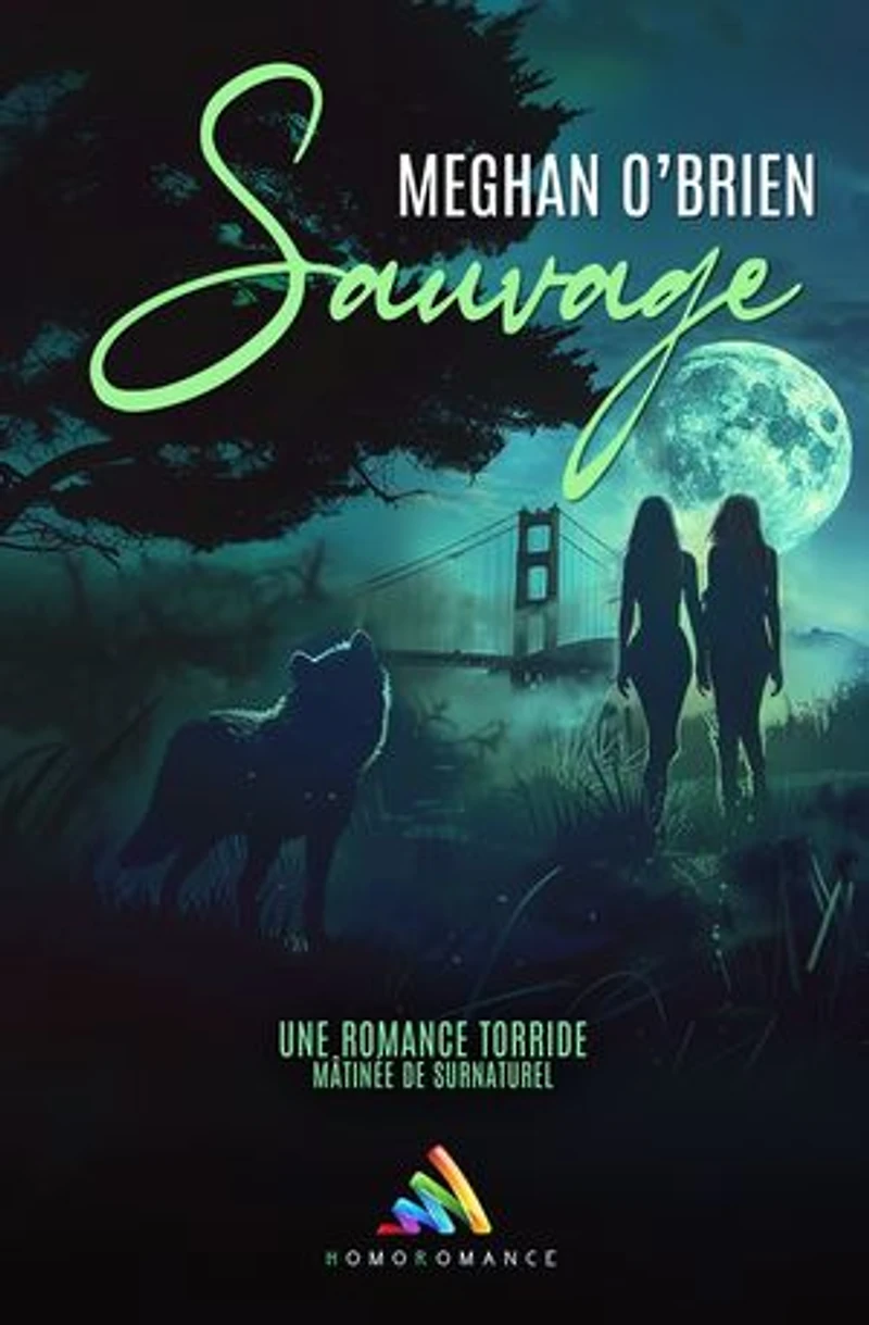 Sauvage: Livre lesbien, roman lesbien