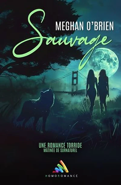 Sauvage: Livre lesbien, roman lesbien