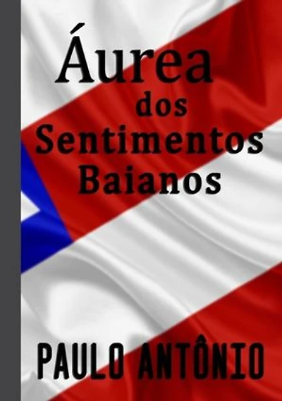 Áurea Dos Sentimentos Baianos