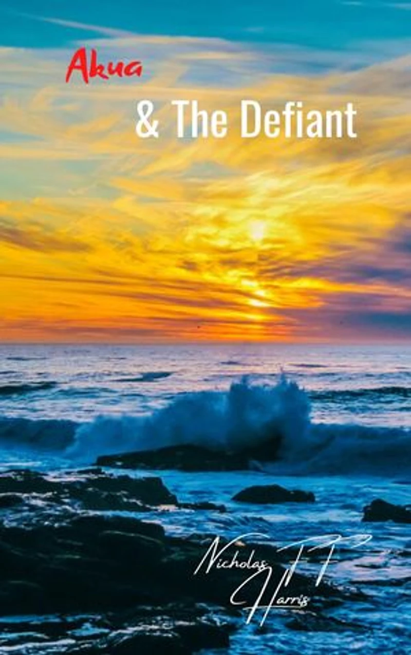 Akua & The Defiant