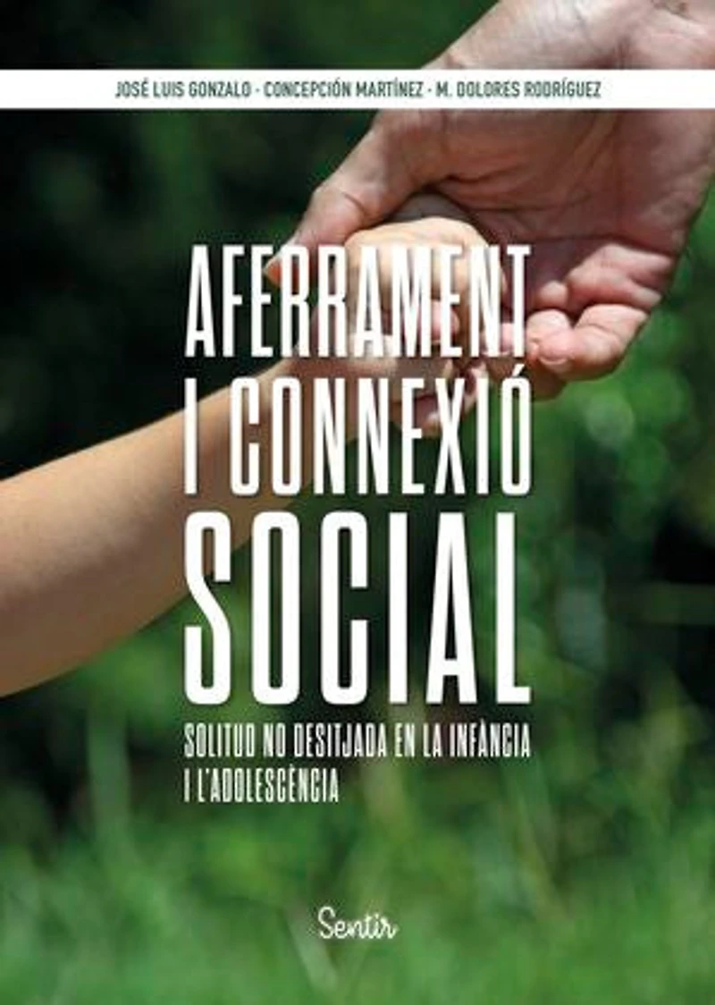 Aferrament i connexió social: La solitud no desitjada a la infància i l'adolescència