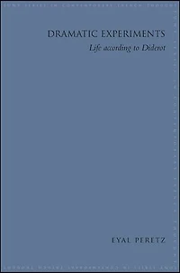 Dramatic Experiments: Life according to Diderot
