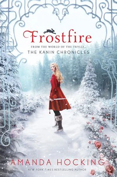 Frostfire: The Kanin Chronicles (From the World of the Trylle)