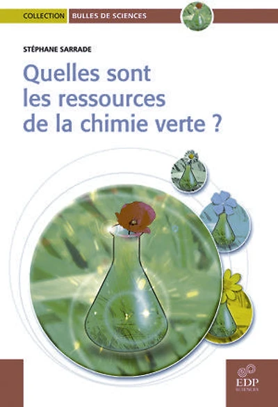 Quelles sont les ressources de la chimie verte ?