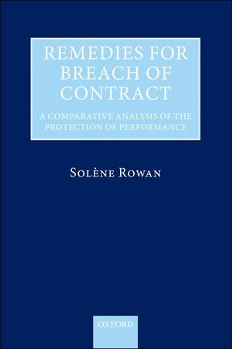 Remedies for Breach of Contract: A Comparative Analysis the Protection Performance