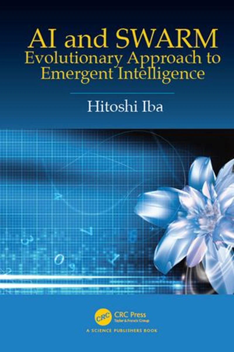 Ai and Swarm: Evolutionary Approach to Emergent Intelligence