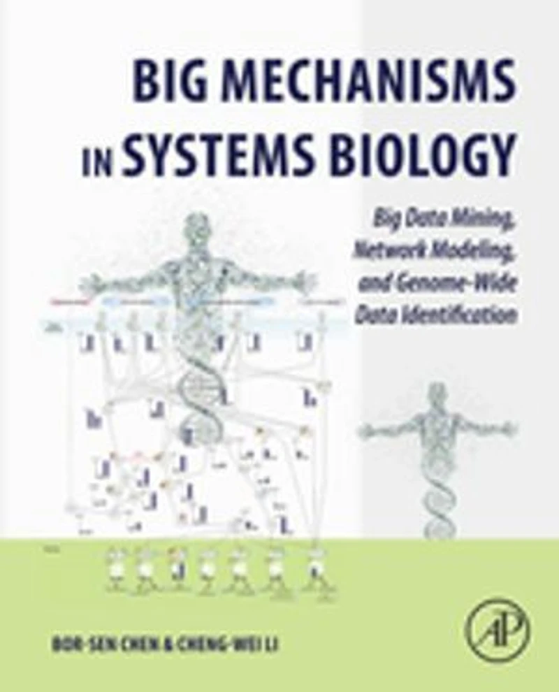 Big Mechanisms Systems Biology: Data Mining, Network Modeling, and Genome-Wide Identification