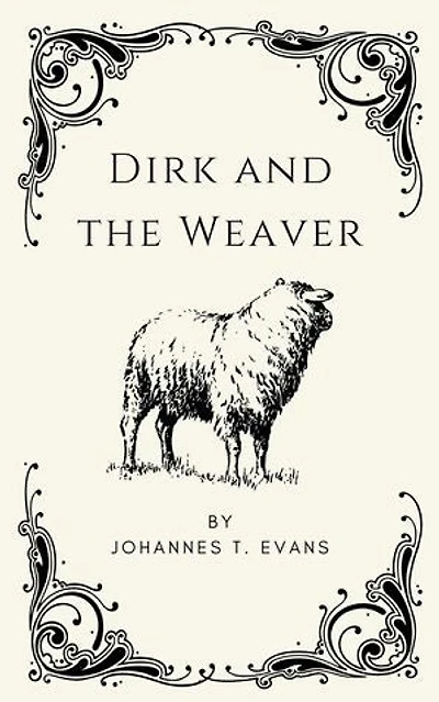 Dirk and the Weaver