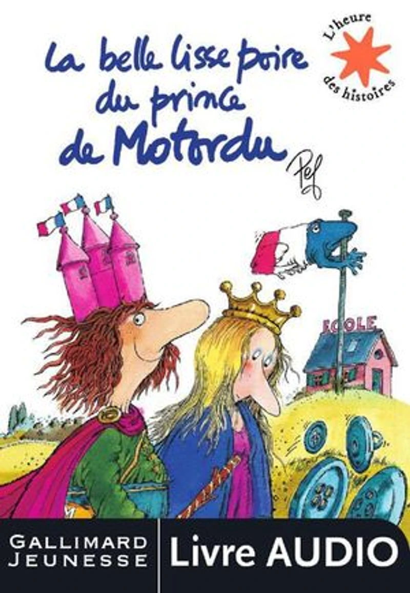 La belle lisse poire du prince de Motordu