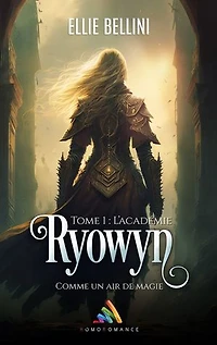 Ryowyn - Tome 1 : L’Académie: Livre lesbien, roman lesbien