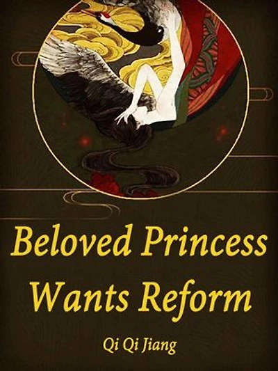 Beloved Princess Wants Reform: Volume
