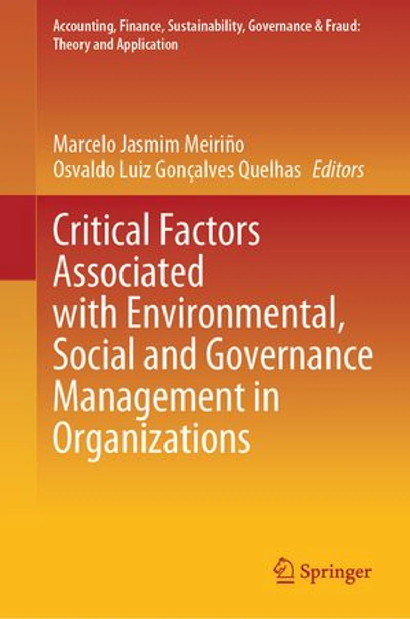 Critical Factors Associated with Environmental, Social and Governance Management Organizations