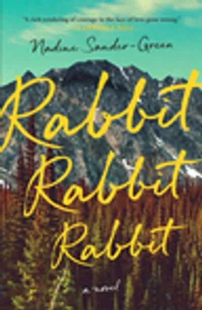 Rabbit Rabbit: A Novel