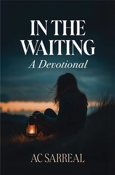 In The Waiting: A Devotional