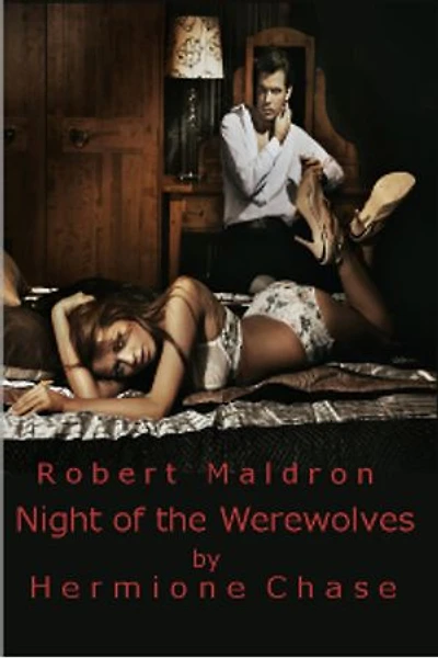 Robert Maldron: Night of the Werewolves