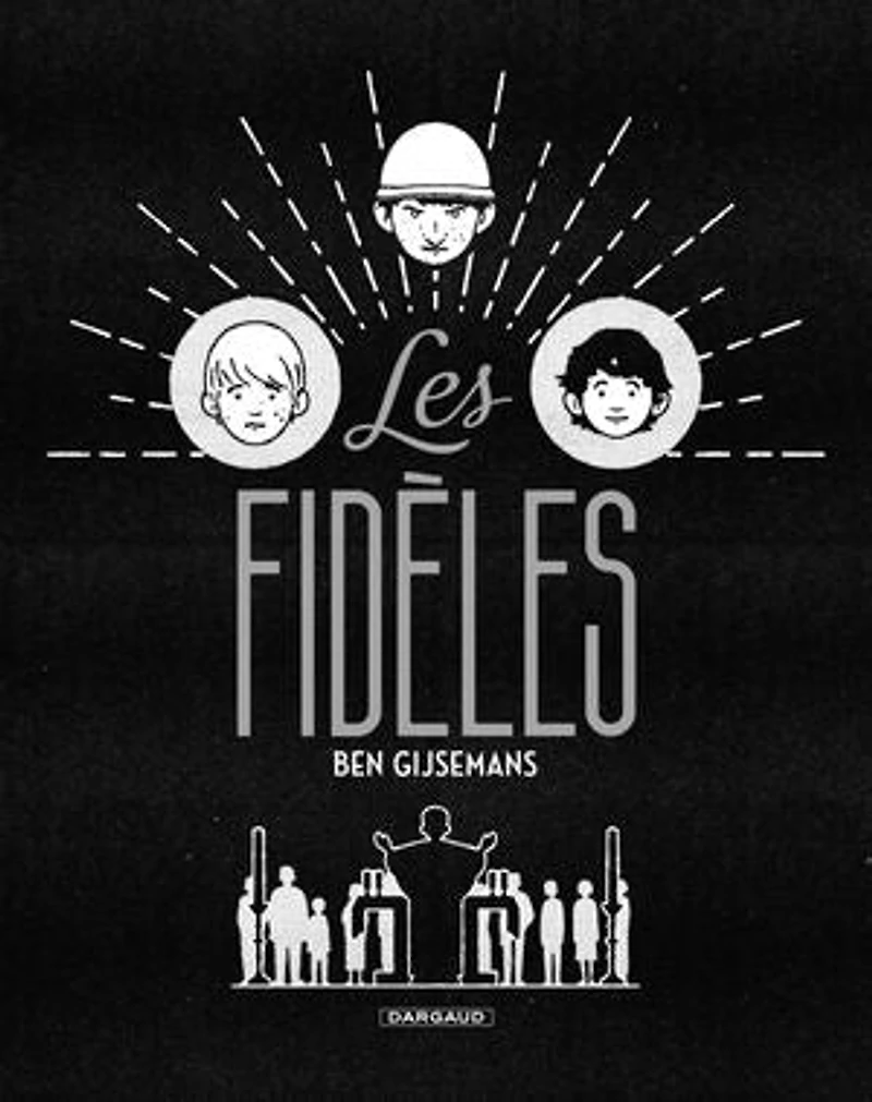 Les fidèles: un roman graphique