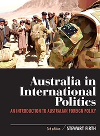 Australia International Politics: An introduction to Australian foreign policy