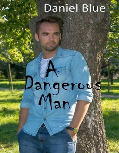 A Dangerous Man