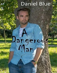 A Dangerous Man