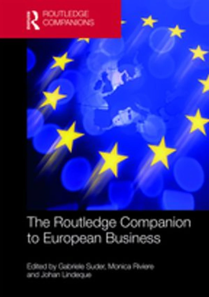 The Routledge Companion to European Business