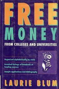 Free Money From Colleges and Universities