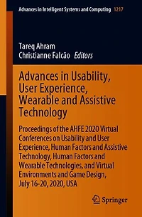 Advances Usability, User Experience, Wearable and Assistive Technology