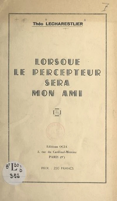 Lorsque le percepteur sera mon ami