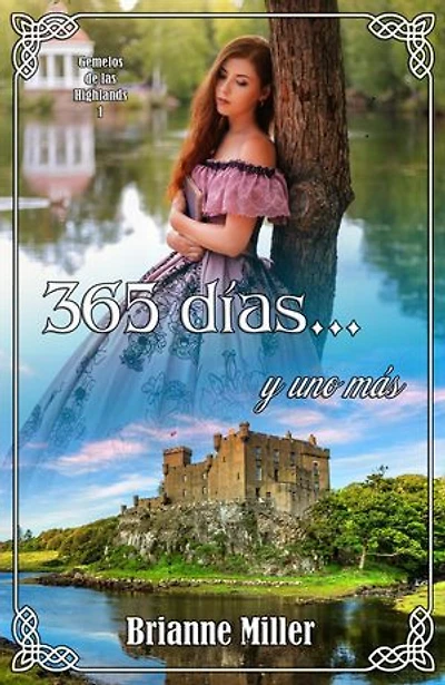 365 días... y uno más: Gemelos de las Highlands, #1