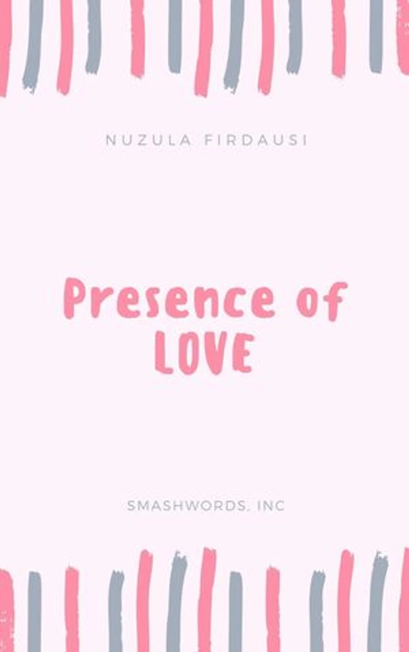 Presence of Love