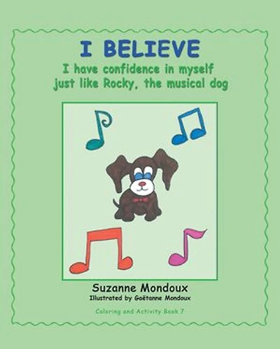 I Believe: Have Confidence Myself, Just Like Rocky, the Musical Dog