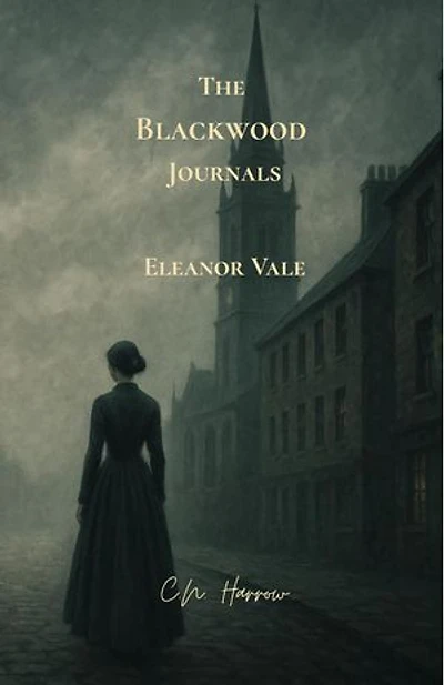 Eleanor Vale: The Blackwood Journals, #2