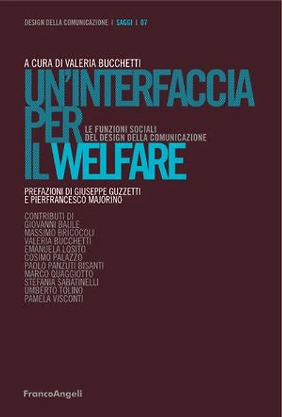 Un'interfaccia per il welfare.: Le funzioni sociali del design della comunicazione