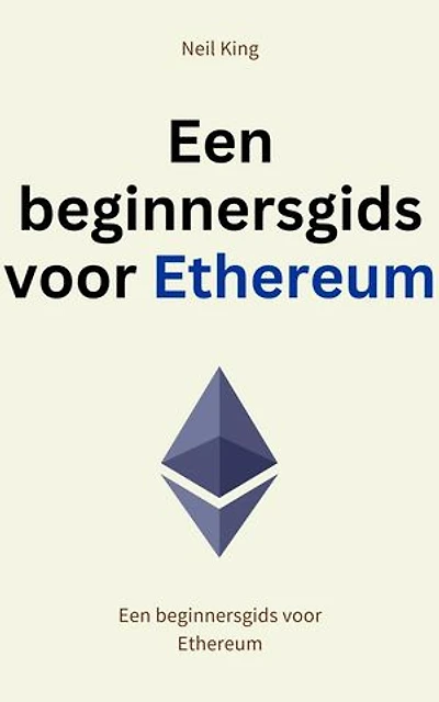 Een beginnersgids voor Ethereum: 110 vragen om Ethereum onder de knie te krijgen